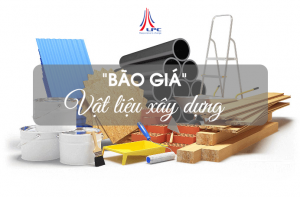 bao-gia-vat-lieu-xay-dung
