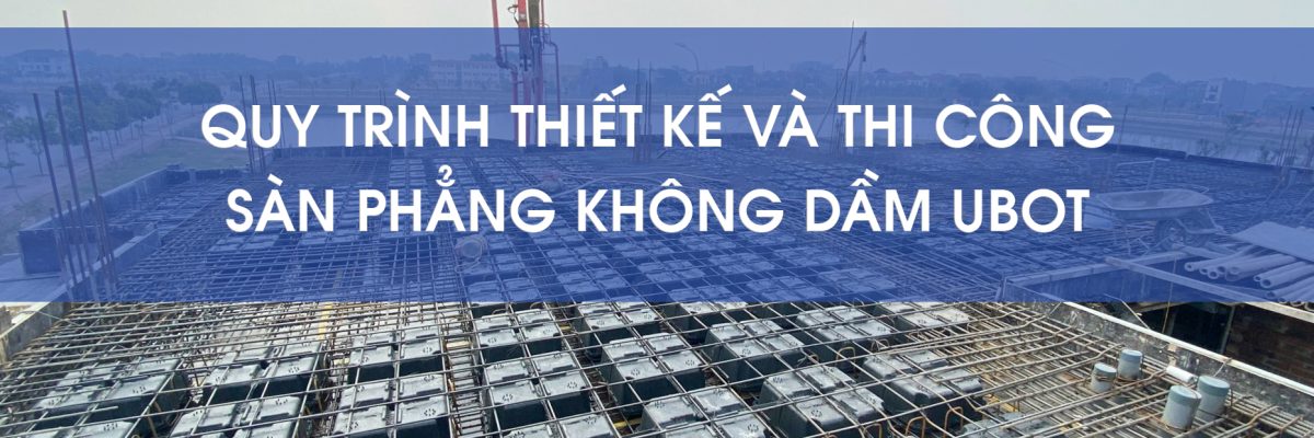 thiết kế sàn phẳng không dầm ubot